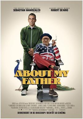 星空无限传媒《关于我的父亲 About My Father》免费在线观看