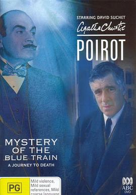 星空无限传媒《蓝色特快上的秘密 Poirot: The Mystery of the Blue Train》免费在线观看
